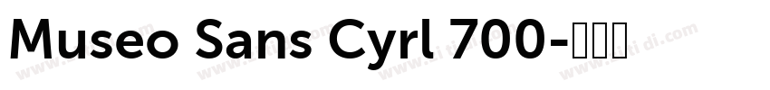 Museo Sans Cyrl 700字体转换